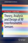Theory, Analysis and Design of RF Interferometric Sensors - eBook