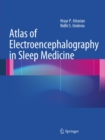 Atlas of Electroencephalography in Sleep Medicine - eBook
