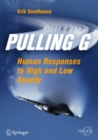 Pulling G : Human Responses to High and Low Gravity - eBook