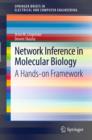 Network Inference in Molecular Biology : A Hands-on Framework - eBook