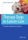 Therapy Dogs in Cancer Care : A Valuable Complementary Treatment - eBook