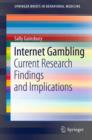 Internet Gambling : Current Research Findings and Implications - eBook