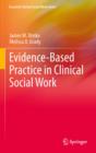 Evidence-Based Practice in Clinical Social Work - eBook