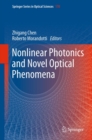 Nonlinear Photonics and Novel Optical Phenomena - eBook
