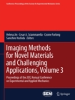 Imaging Methods for Novel Materials and Challenging Applications, Volume 3 : Proceedings of the 2012 Annual Conference on Experimental and Applied Mechanics - eBook