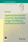 Optimal Stochastic Control, Stochastic Target Problems, and Backward SDE - eBook