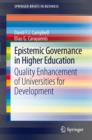 Epistemic Governance in Higher Education : Quality Enhancement of Universities for Development - eBook