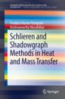 Schlieren and Shadowgraph Methods in Heat and Mass Transfer - eBook