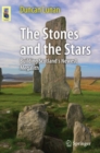 The Stones and the Stars : Building Scotland's Newest Megalith - eBook