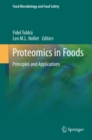 Proteomics in Foods : Principles and Applications - eBook