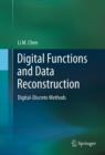 Digital Functions and Data Reconstruction : Digital-Discrete Methods - eBook