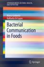 Bacterial Communication in Foods - eBook