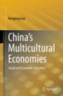 China's Multicultural Economies : Social and Economic Indicators - eBook