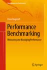 Performance Benchmarking : Measuring and Managing Performance - eBook