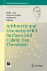 Arithmetic and Geometry of K3 Surfaces and Calabi-Yau Threefolds - eBook