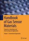 Handbook of Gas Sensor Materials : Properties, Advantages and Shortcomings for Applications Volume 1: Conventional Approaches - eBook