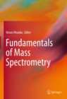 Fundamentals of Mass Spectrometry - eBook