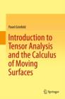 Introduction to Tensor Analysis and the Calculus of Moving Surfaces - eBook
