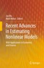 Recent Advances in Estimating Nonlinear Models : With Applications in Economics and Finance - eBook