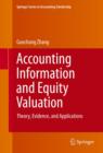 Accounting Information and Equity Valuation : Theory, Evidence, and Applications - eBook