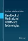 Handbook of Medical and Healthcare Technologies - eBook