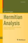 Hermitian Analysis : From Fourier Series to Cauchy-Riemann Geometry - eBook