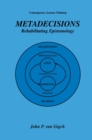 Metadecisions : Rehabilitating Epistemology - eBook