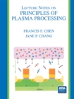 Lecture Notes on Principles of Plasma Processing - eBook