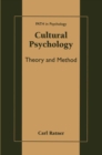 Cultural Psychology : Theory and Method - eBook
