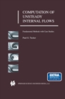 Computation of Unsteady Internal Flows : Fundamental Methods with Case Studies - eBook