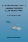 Laser-Induced Materials and Processes for Rapid Prototyping - eBook