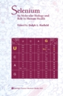 Selenium : Its Molecular Biology and Role in Human Health - eBook