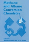 Methane and Alkane Conversion Chemistry - eBook