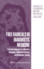 Free Radicals in Diagnostic Medicine : A Systems Approach to Laboratory Technology, Clinical Correlations, and Antioxidant Therapy - eBook