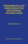 Fundamentals of Semiconductor Processing Technology - eBook