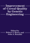 Improvement of Cereal Quality by Genetic Engineering - eBook