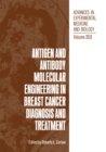 Antigen and Antibody Molecular Engineering in Breast Cancer Diagnosis and Treatment - eBook