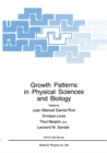 Growth Patterns in Physical Sciences and Biology - eBook