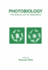 Photobiology : The Science and Its Applications - eBook