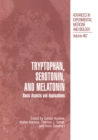 Tryptophan, Serotonin, and Melatonin : Basic Aspects and Applications - eBook