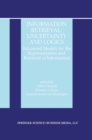 Information Retrieval: Uncertainty and Logics : Advanced Models for the Representation and Retrieval of Information - eBook