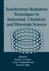 Synchrotron Radiation Techniques in Industrial, Chemical, and Materials Science - eBook