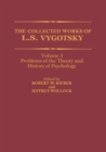 The Collected Works of L. S. Vygotsky : Problems of the Theory and History of Psychology - eBook