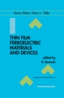 Thin Film Ferroelectric Materials and Devices - eBook