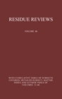Residue Reviews : Residues of Pesticides and Other Foreign Chemicals in Foods and Feeds - eBook