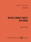 Neutral Current Sheets in Plasmas - eBook