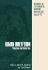 Human Interferon : Production and Clinical Use - eBook