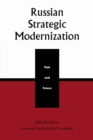 Russian Strategic Modernization : Past and Future - eBook