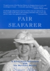 Fair Seafarer : A Honeymoon Adventure with the Merchant Marine - eBook