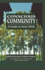 Conscious Community : A Guide to Inner Work - eBook